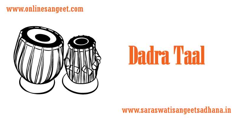 Dadra Taal In Music In Hindi